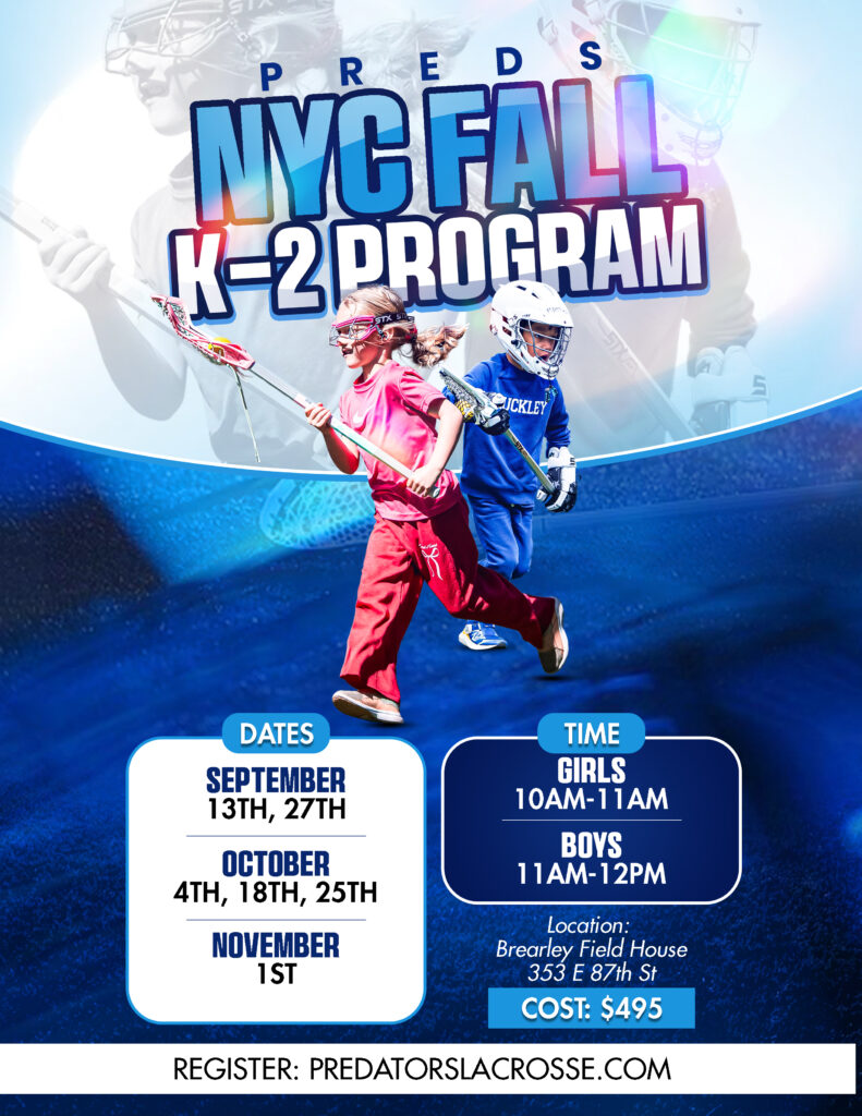 https://nycity.predatorslacrosse.com/wp-content/uploads/2026/07/NYC-FALL-copy-5-791x1024.jpg